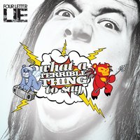 Nothing But A Ghost - Four Letter Lie