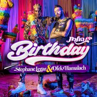 Birthday - Stephane Legar, Ofek Hamalach