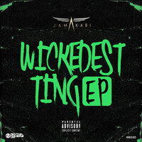Wickedest Ting - Jamakabi, Footsie, Devilman