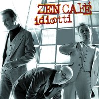 Laulu nro 7 - Zen Cafe