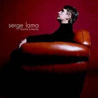Les gens qui s'aiment - Serge Lama