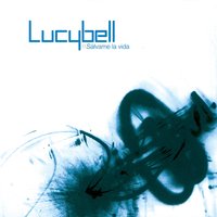 Arauco tiene una pena - Lucybell