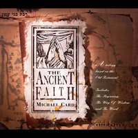 A Face That Shone - Michael Card