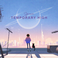 Temporary High - Syence, Heather Sommer