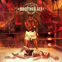 Heads Down (You Haven't Done That Yet) - Brother Ali