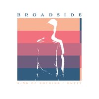 King of Nothing - Broadside