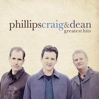 Just One - Phillips, Craig & Dean
