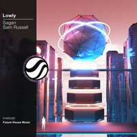 Lowly - Sagan, Sam Russell
