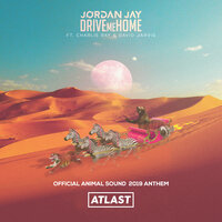 Drive Me Home - Jordan Jay, Charlie Ray, David Jarvis