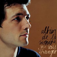 J'Ai Changé - Albin De La Simone