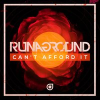 Can't Afford It - RUNAGROUND