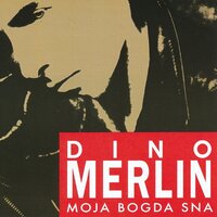 Vojnik Sreće - Dino Merlin