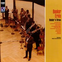 I Left My Heart In San Francisco - Booker Ervin