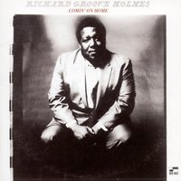 Don't Mess With Me - Richard "Groove" Holmes