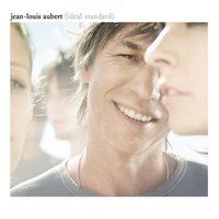 On Vit D'amour - Jean-Louis Aubert