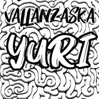 Yuri - Vallanzaska
