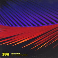 Sun - Andy Panda, TumaniYO, Niman