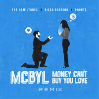 Money Can't Buy You Love (Mcbyl) - The Hamiltones, Phonte, Ricco Barrino