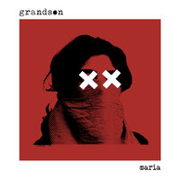 Maria - grandson