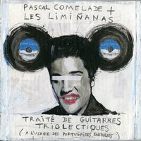 I'm Dead - The Limiñanas, Pascal Comelade