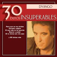 Para Que No Me Olvides - Dyango, Mijares
