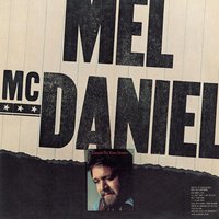 Gentle To Your Senses, Easy On Your Mind - Mel McDaniel