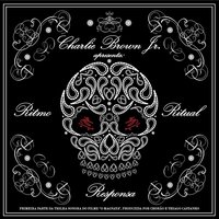 Ritmo, Ritual E Responsa - Charlie Brown JR.