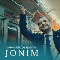 Jonim - Жахонгир Отажонов