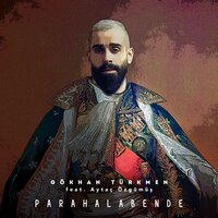 Para Hala Bende - Gökhan Türkmen, Aytaç Özgümüş
