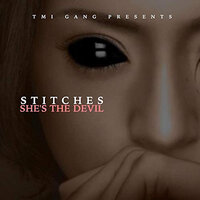 She's the Devil - Stitches