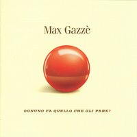 Il Debole Fra I Due - Max Gazzè