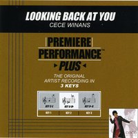 Looking Back At You (Key-C-E Premiere Performance Plus w/ Background Vocals) - Cece Winans