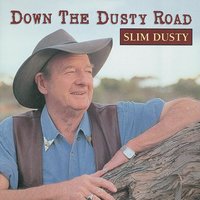 You Can Never Do Wrong In A Mother's Eye - Slim Dusty