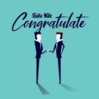 Congratulate - Shatta Wale