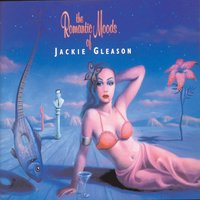 Moon River - Jackie Gleason