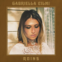 Ruins - Gabriella Cilmi