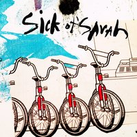 Give Me A Reason - Sick Of Sarah