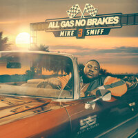 Just Might - Mike Smiff, Mozzy