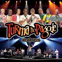 Da Cor do Pecado - Turma do Pagode