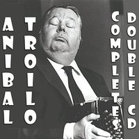 Quarter of tango - Anibal Troilo