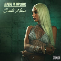Santa Maria - Bad Gyal, Busy Signal