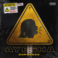 Ayesha - cupcakKe