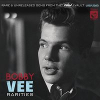 Stranger In Your Arms - Bobby Vee
