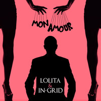 Mon Amour - Лолита, In-Grid