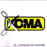 De cuerpo presente - Koma