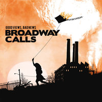 Give Up The Ghost - Broadway Calls