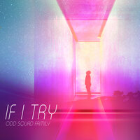 If I Try - Odd Squad Family, AKT Aktion
