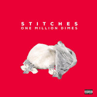 One Million Dimes - Stitches