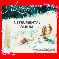 A quoi rêve une jeune fille - Alizée