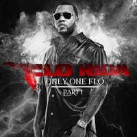Why You up in Here - Flo Rida, Gucci Mane, Ludacris